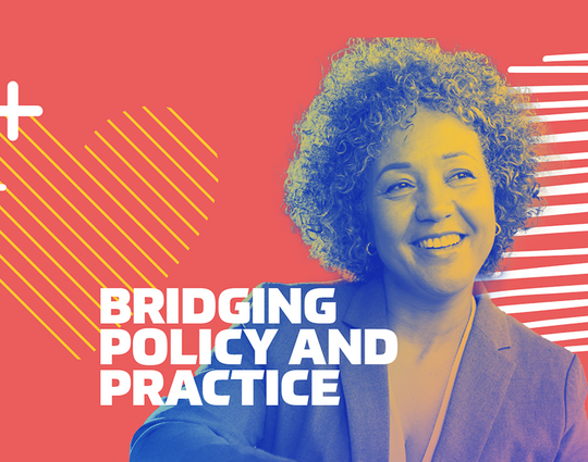 Bridging Policy and Practice